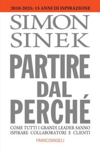 Ispirazione in Vetrina 4 Ispirazione in vetrina - Riflessioni per imprenditori, artigiani e commercianti Libro consigliato di Simon Sinek in italiano